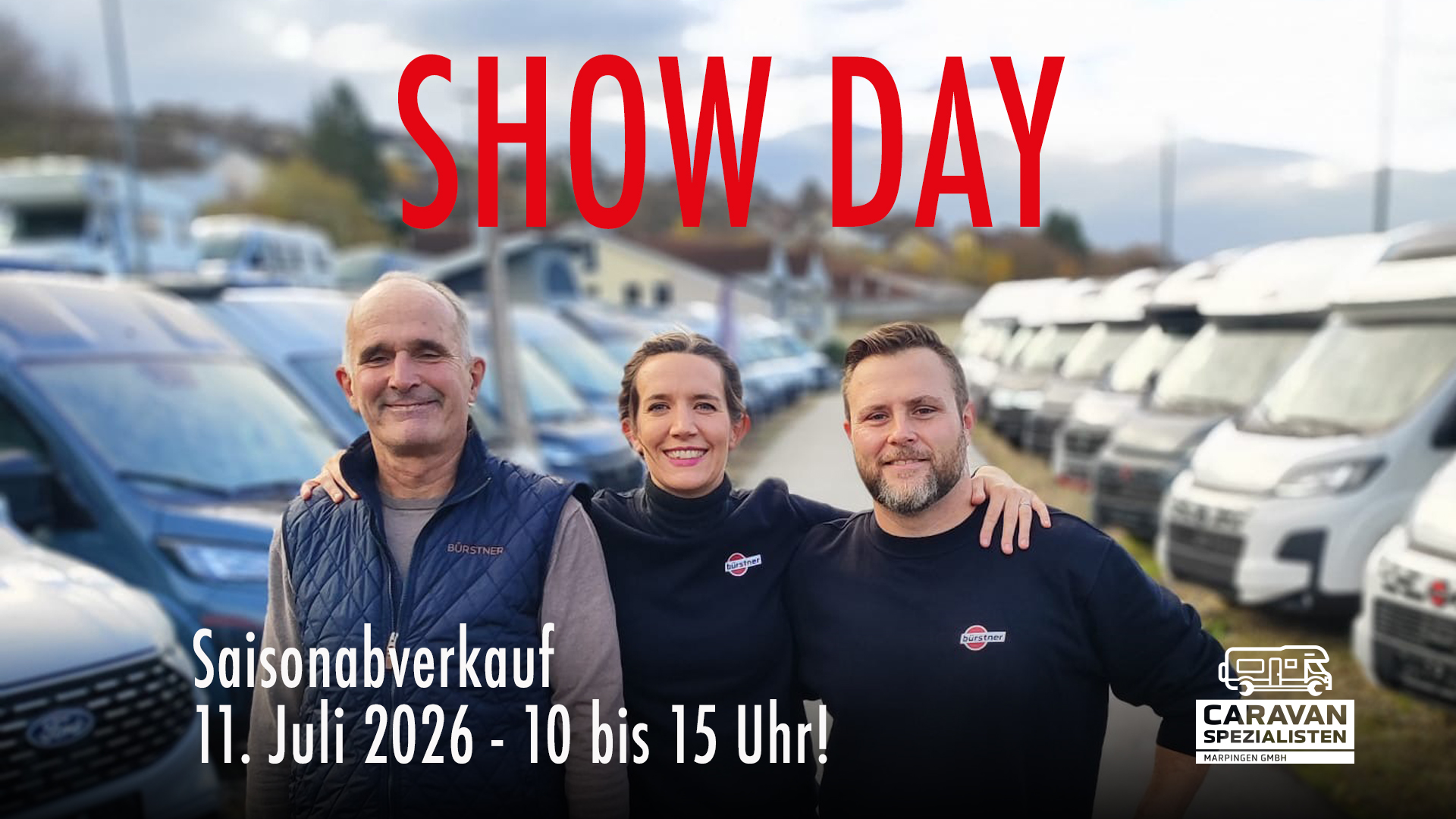 Show Day am 11. Juli 2026 bei den Caravan Spezialisten Marpingen – Wohnwagen und Wohnmobile von Bürstner, Corigon und LMC besichtigen