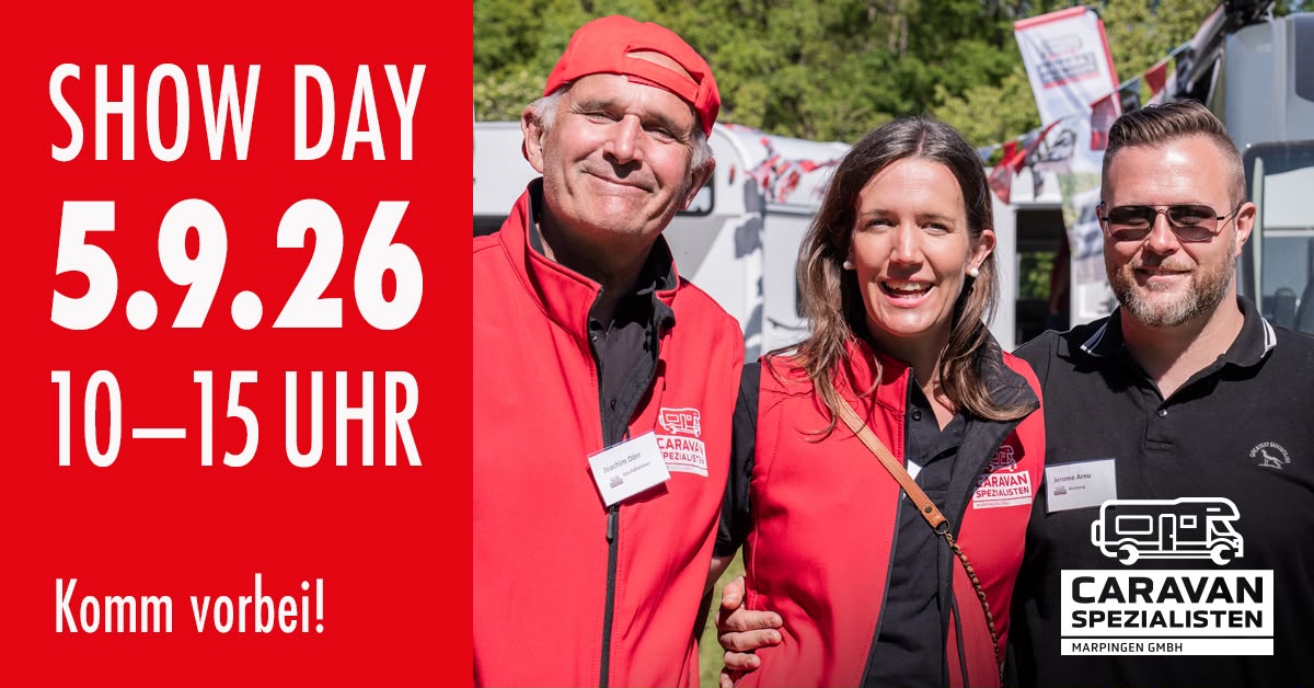 Show Day, Angebote, caravan spezialisten marpingen Caravan Spezialisten Marpingen